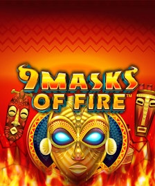 9 Masks of Fire 9 Masks of Fire